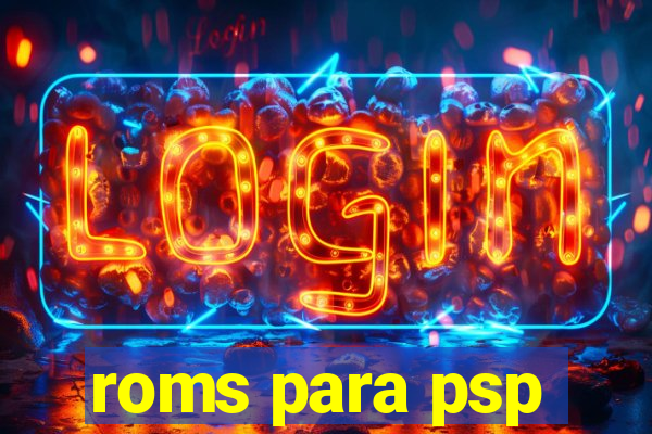 roms para psp